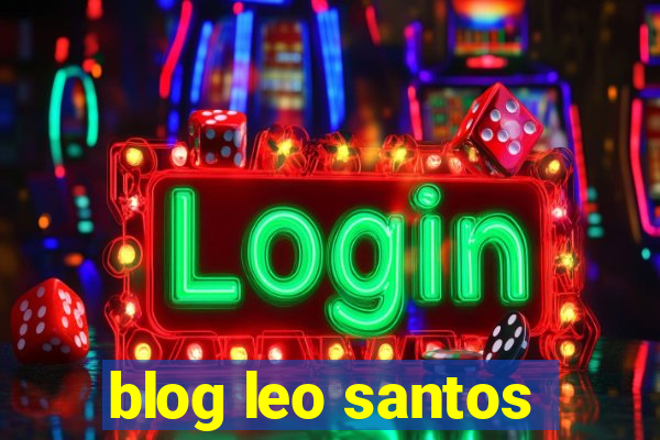 blog leo santos